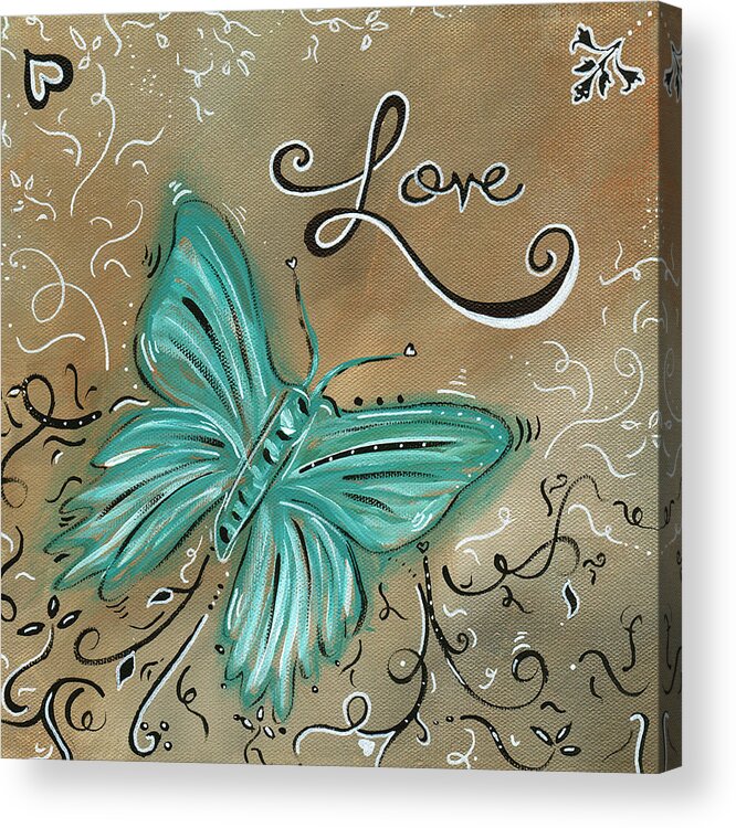 Abstract Acrylic Print featuring the painting Live and Love Butterfly by MADART by Megan Aroon