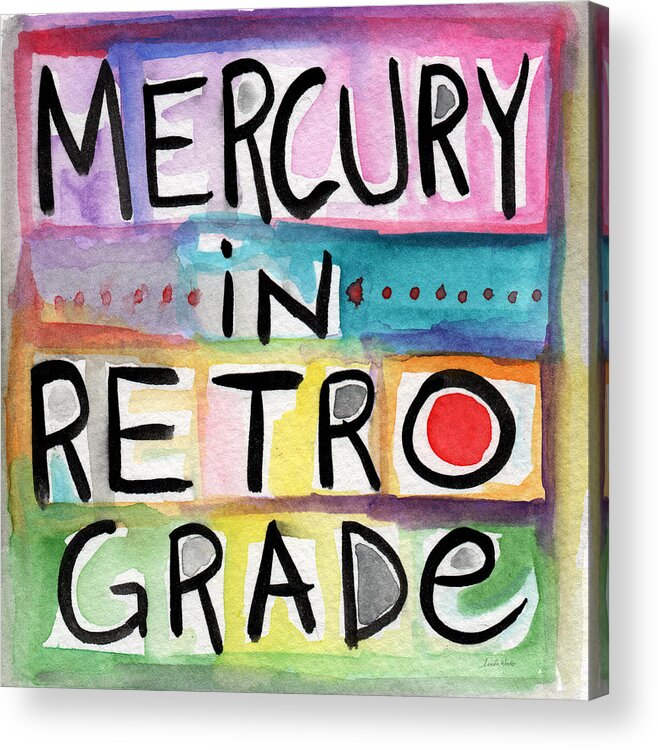 Mercury In Retrograde Acrylic Print featuring the painting Mercury In Retrograde Square- Art by Linda Woods by Linda Woods