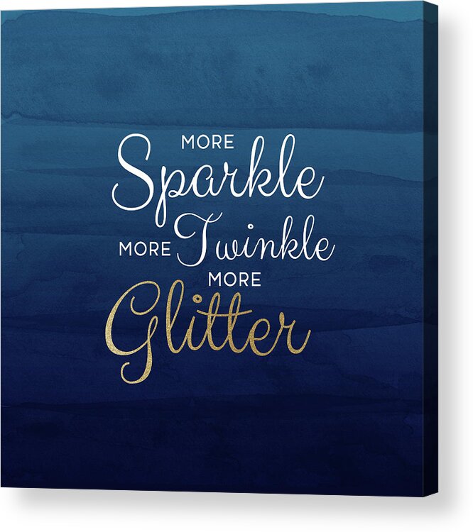 Sparkle Acrylic Print featuring the mixed media More Sparkle Blue- Art by Linda Woods by Linda Woods