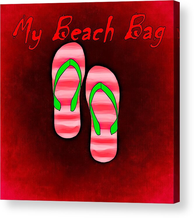 Bag Acrylic Print featuring the digital art My Beach Bag with Sandals by Movie Poster Prints