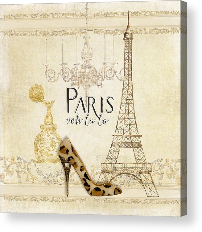 Fashion Acrylic Print featuring the painting Paris - Ooh la la Fashion Eiffel Tower Chandelier Perfume Bottle by Audrey Jeanne Roberts