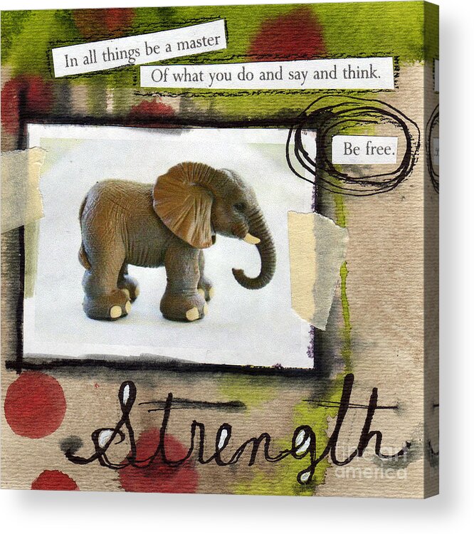 Elephant Acrylic Print featuring the mixed media Strength by Linda Woods