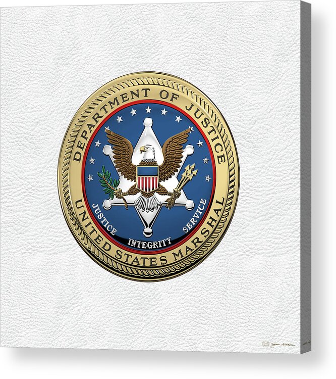 'law Enforcement Insignia & Heraldry' Collection By Serge Averbukh Acrylic Print featuring the digital art U. S. Marshals Service - U S M S Seal over White Leather by Serge Averbukh