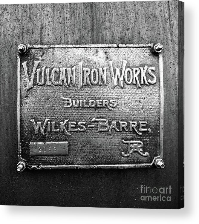 Black And White Acrylic Print featuring the photograph Vulcan Ironworks Badge by Jason Freedman