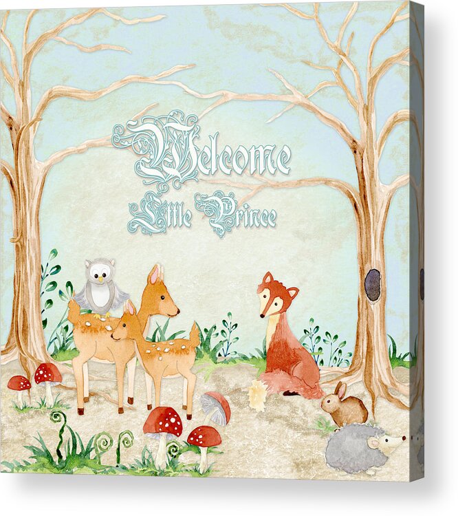 Woodchuck Acrylic Print featuring the painting Woodland Fairy Tale - Welcome Little Prince by Audrey Jeanne Roberts