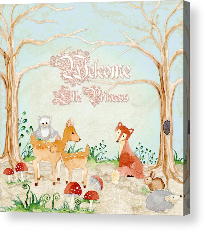Woodchuck Acrylic Print featuring the painting Woodland Fairy Tale - Welcome Little Princess by Audrey Jeanne Roberts