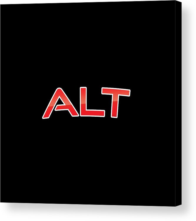 Alt Acrylic Print featuring the digital art Alt by TintoDesigns