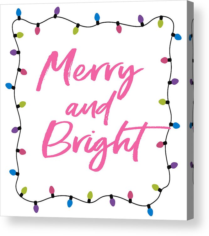 Merry Acrylic Print featuring the digital art Merry and Bright -Art by Linda Woods by Linda Woods