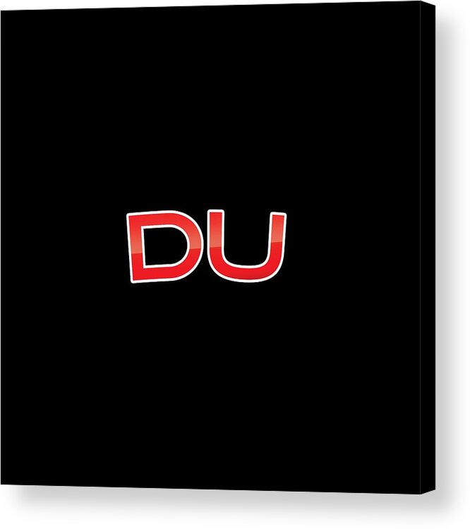 Du Acrylic Print featuring the digital art Du by TintoDesigns