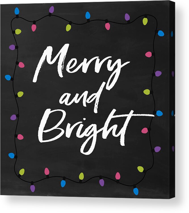 Merry Acrylic Print featuring the digital art Merry and Bright 2- Art by Linda Woods by Linda Woods
