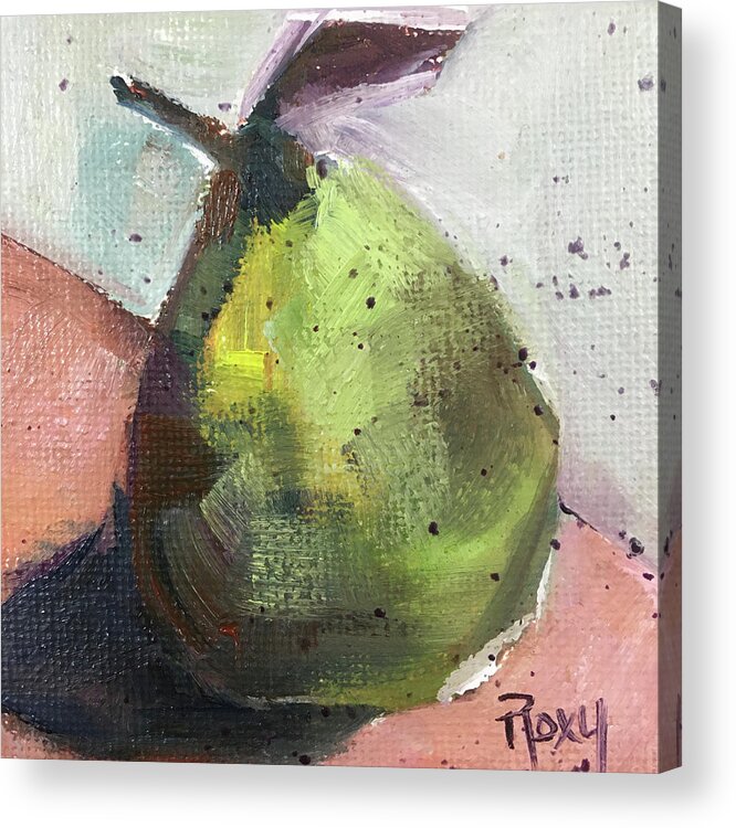 Pear Acrylic Print featuring the painting Green Pear by Roxy Rich