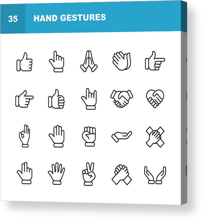 Human Arm Acrylic Print featuring the drawing Hand Gestures Line Icons. Editable Stroke. Pixel Perfect. For Mobile and Web. Contains such icons as Gesture, Hand, Charity and Relief Work, Finger, Greeting, Handshake, A Helping Hand, Clapping, Teamwork. by Rambo182