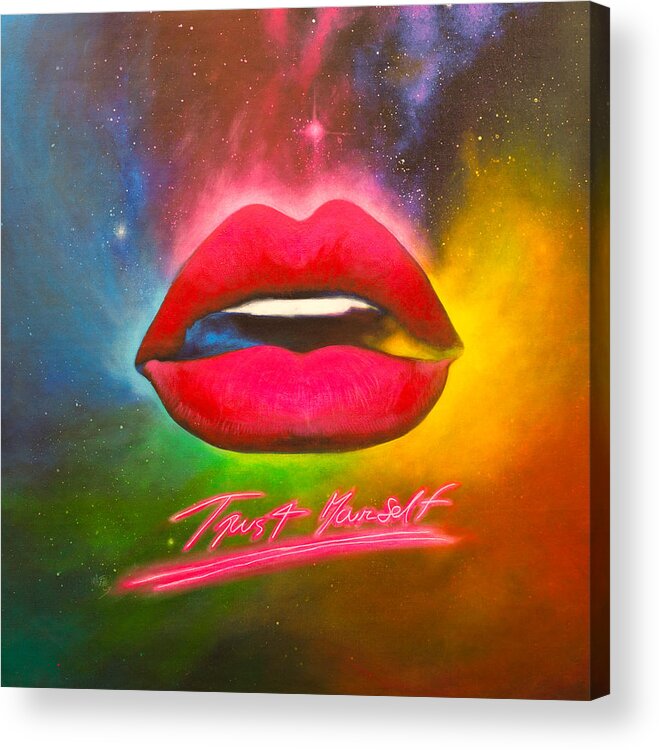 Lips Acrylic Print featuring the painting Trust Yourself by Michael Andrew Law Cheuk Yui