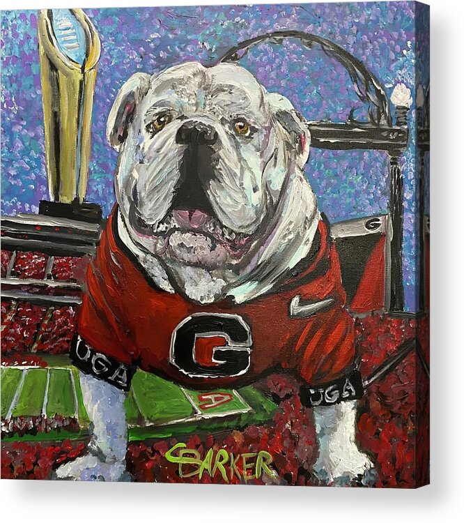 Uga Acrylic Print featuring the painting Uga with Sanford Stadium and Arch by Chad Barker