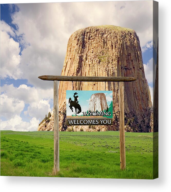 Wyoming Welcome Sign And Devils Tower Acrylic Print featuring the photograph Wyoming Welcome Sign and Devils Tower by Bob Pardue