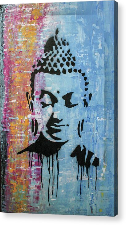 Buddha Inspired Acrylic Painting With Custom Designed Stencil Art Buddha Acrylic Print featuring the painting Be where you are by Jayime Jean