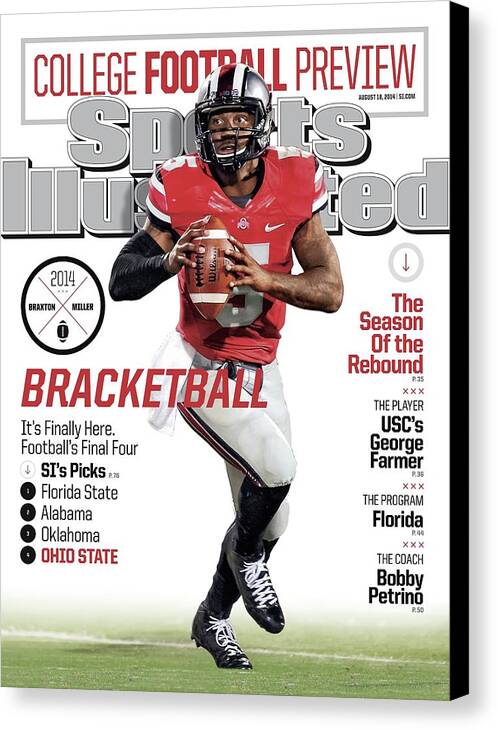 Magazine Cover Canvas Print featuring the photograph Bracketball 2014 College Football Preview Issue Sports Illustrated Cover #2 by Sports Illustrated
