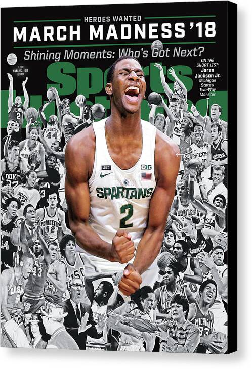 Michigan State University Canvas Print featuring the photograph 2018 March Madness College Basketball Preview Issue Sports Illustrated Cover by Sports Illustrated