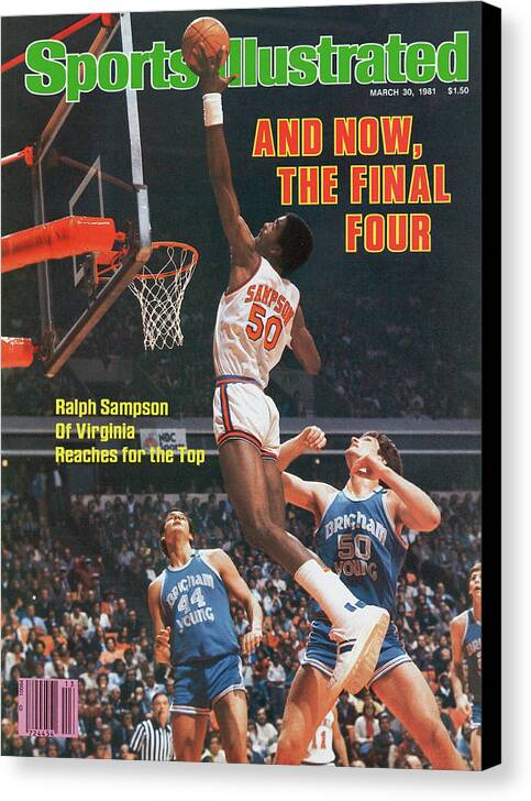 Atlanta Canvas Print featuring the photograph And Now, The Final Four Ralph Sampson Of Virginia Reaches Sports Illustrated Cover by Sports Illustrated