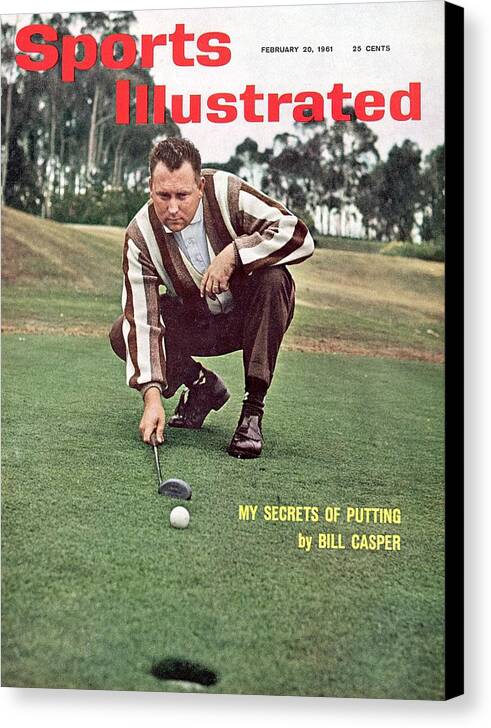 Magazine Cover Canvas Print featuring the photograph Billy Caspers Secrets Of Putting Sports Illustrated Cover by Sports Illustrated