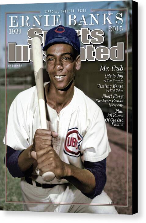People Canvas Print featuring the photograph Ernie Banks, 1931 - 2015 Special Tribute Issue Sports Illustrated Cover by Sports Illustrated