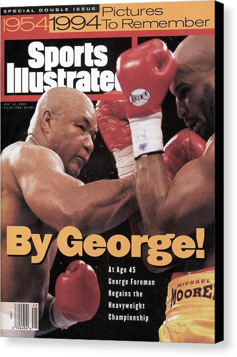Heavyweight Canvas Print featuring the photograph George Foreman, 1994 Wba Worldibf Heavyweight Title Sports Illustrated Cover by Sports Illustrated