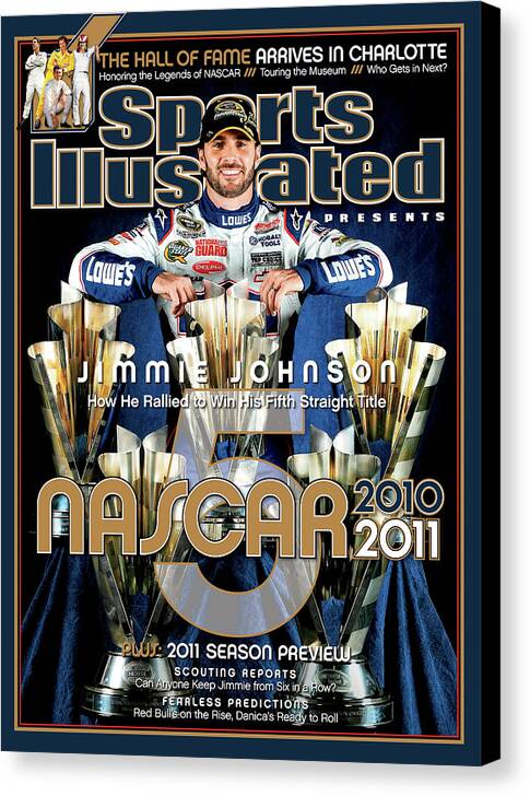 Land Vehicle Canvas Print featuring the photograph Jimmie Johnson, 2010 Sprint Cup Champion Sports Illustrated Cover by Sports Illustrated