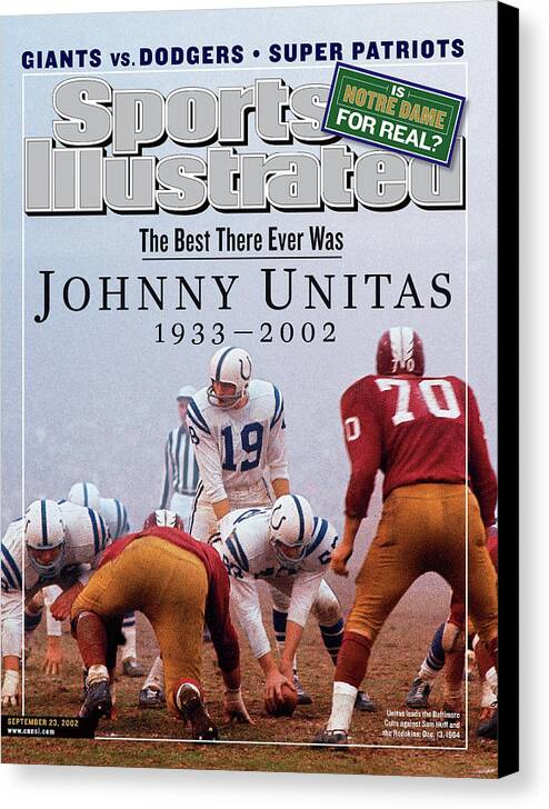 Magazine Cover Canvas Print featuring the photograph Johnny Unitas 1933 - 2002, A Tribute To The Best There Ever Sports Illustrated Cover by Sports Illustrated