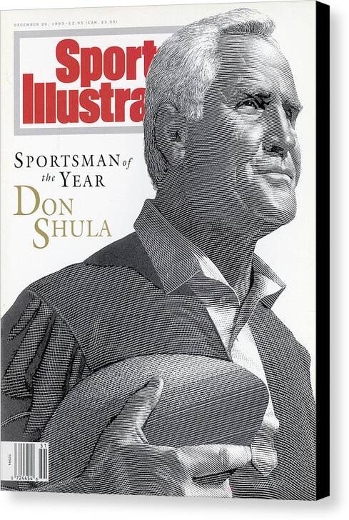 Magazine Cover Canvas Print featuring the photograph Miami Dolphins Coach Don Shula, 1993 Sportsman Of The Year Sports Illustrated Cover by Sports Illustrated
