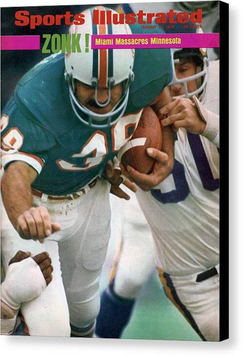 Magazine Cover Canvas Print featuring the photograph Miami Dolphins Larry Csonka, Super Bowl Viii Sports Illustrated Cover by Sports Illustrated
