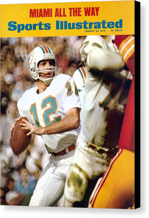 California Canvas Print featuring the photograph Miami Dolphins Qb Bob Griese, Super Bowl Vii Sports Illustrated Cover by Sports Illustrated