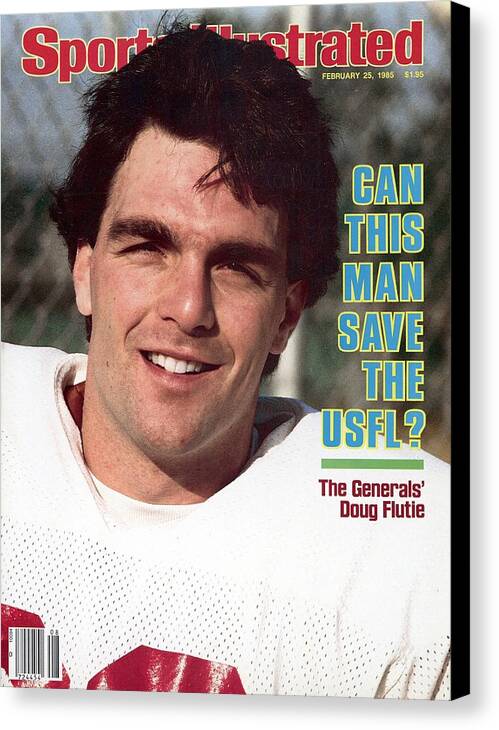 Magazine Cover Canvas Print featuring the photograph New Jersey Generals Qb Doug Flutie Sports Illustrated Cover by Sports Illustrated