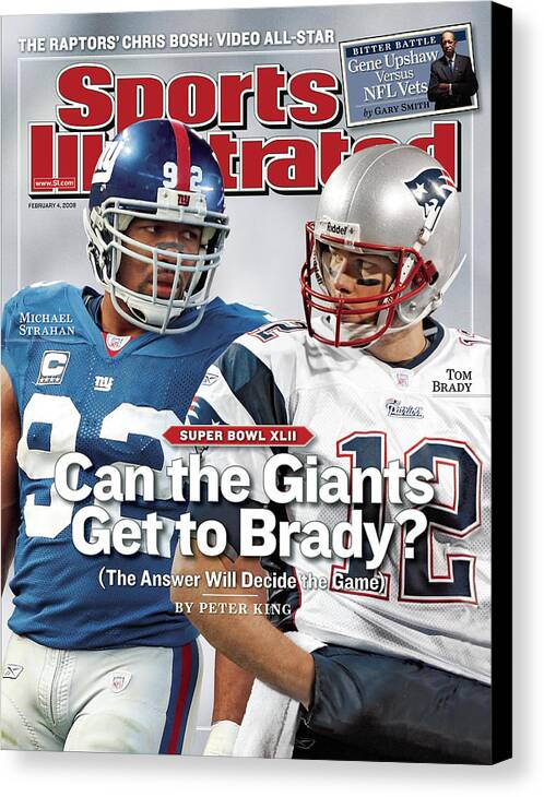 Magazine Cover Canvas Print featuring the photograph New York Giants Michael Strahan And New England Patriots Qb Sports Illustrated Cover by Sports Illustrated