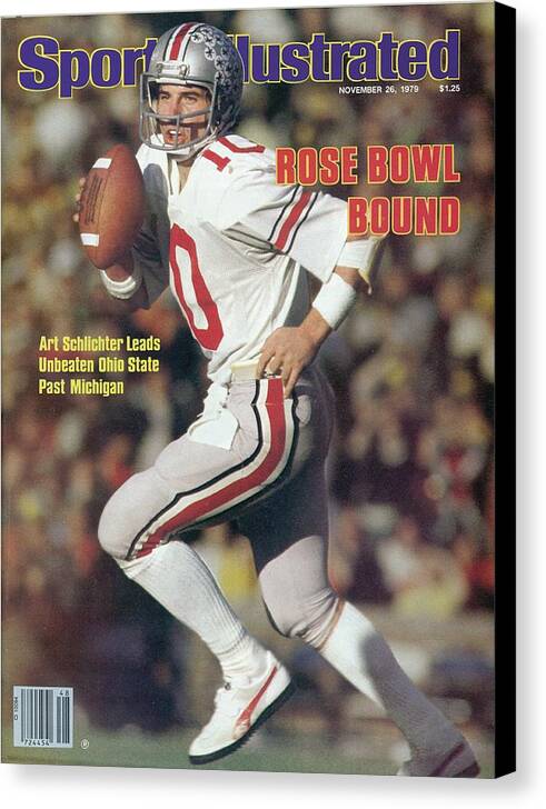 Michigan Canvas Print featuring the photograph Ohio State Qb Art Schlichter... Sports Illustrated Cover by Sports Illustrated