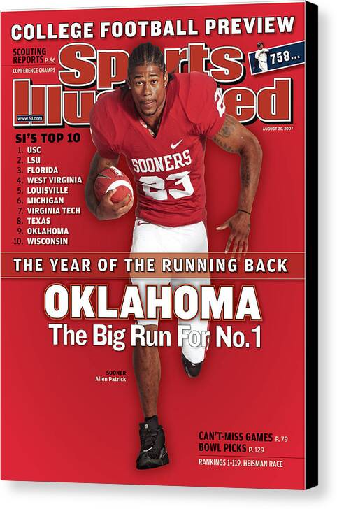 Magazine Cover Canvas Print featuring the photograph Oklahoma Allen Patrick, 2007 College Football Preview Sports Illustrated Cover by Sports Illustrated