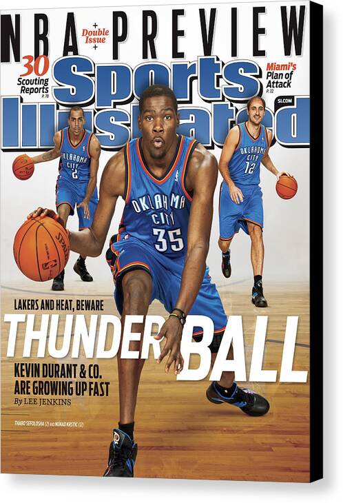 Nba Pro Basketball Canvas Print featuring the photograph Oklahoma City Thunder, 2010 Nba Basketball Preview Issue Sports Illustrated Cover by Sports Illustrated