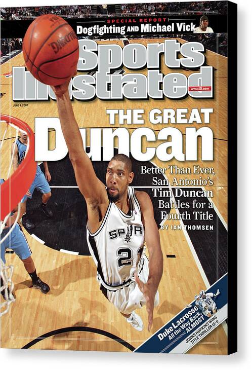 Magazine Cover Canvas Print featuring the photograph San Antonio Spurs Tim Duncan, 2007 Nba Western Conference Sports Illustrated Cover by Sports Illustrated