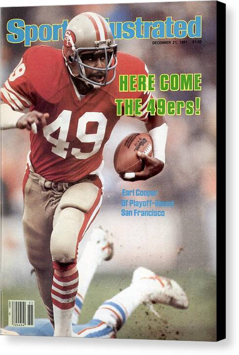 Magazine Cover Canvas Print featuring the photograph San Fransisco 49ers Earl Cooper Sports Illustrated Cover by Sports Illustrated