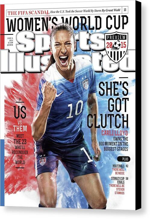 Magazine Cover Canvas Print featuring the photograph Shes Got Clutch Us Vs. Them, Meet The 23 Wholl Reconquer Sports Illustrated Cover by Sports Illustrated