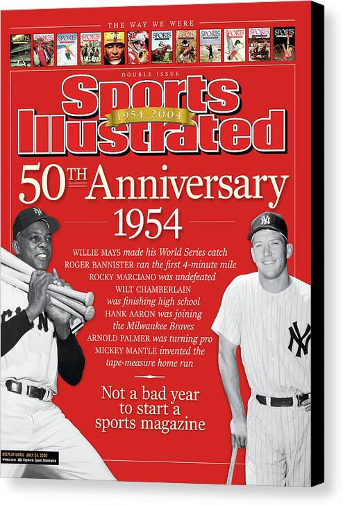 Magazine Cover Canvas Print featuring the photograph Sports Illustrated 50th Anniversary 1954, Not A Bad Year To Sports Illustrated Cover by Sports Illustrated