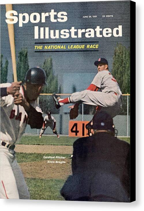 St. Louis Cardinals Canvas Print featuring the photograph St. Louis Cardinals Ernie Broglio Sports Illustrated Cover by Sports Illustrated