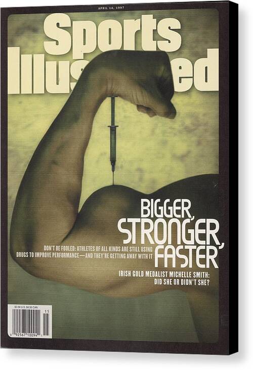 Magazine Cover Canvas Print featuring the photograph Steroids Bigger, Stronger, Faster Sports Illustrated Cover by Sports Illustrated