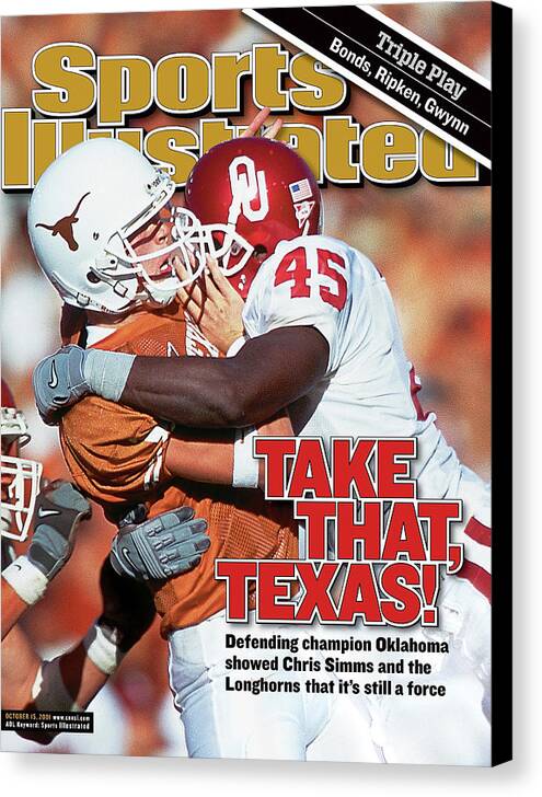 Magazine Cover Canvas Print featuring the photograph Take That Texas Defending Champion Oklahoma Showed Chris Sports Illustrated Cover by Sports Illustrated
