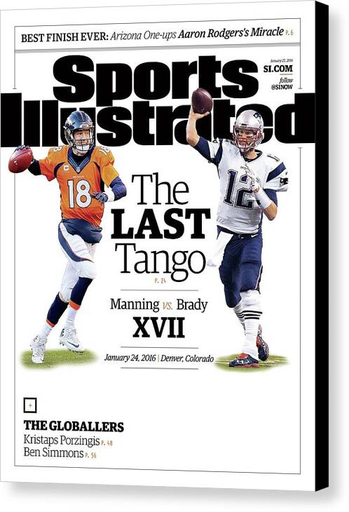 Magazine Cover Canvas Print featuring the photograph The Last Tango Manning Vs Brady Xvii Sports Illustrated Cover by Sports Illustrated