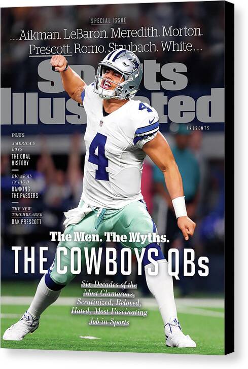 Playoffs Canvas Print featuring the photograph The Men. The Myths. The Cowboys Qbs. Sports Illustrated Cover by Sports Illustrated
