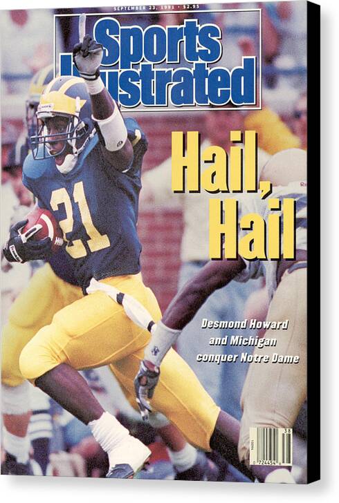 Magazine Cover Canvas Print featuring the photograph University Of Michigan Desmond Howard Sports Illustrated Cover by Sports Illustrated