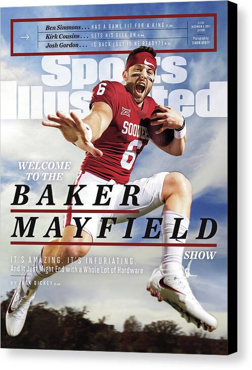 Magazine Cover Canvas Print featuring the photograph University Of Oklahoma Baker Mayfield Sports Illustrated Cover by Sports Illustrated