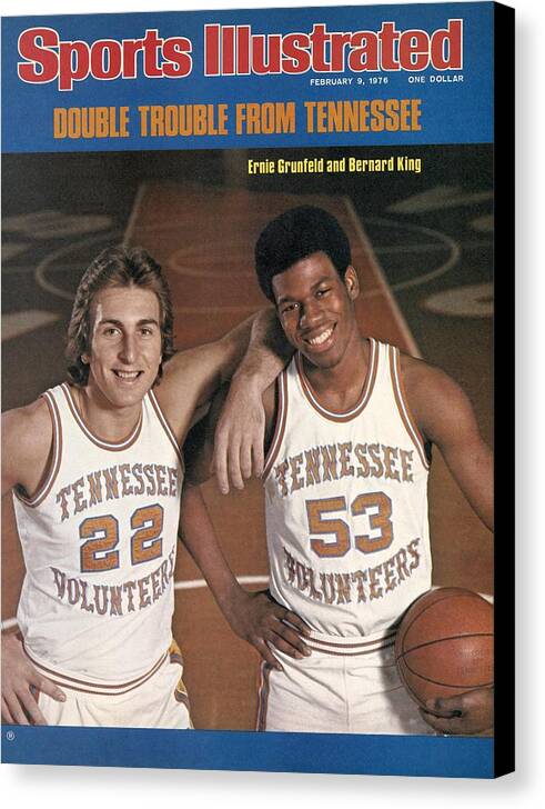 Magazine Cover Canvas Print featuring the photograph University Of Tennessee Ernie Grunfeld And Bernard King Sports Illustrated Cover by Sports Illustrated