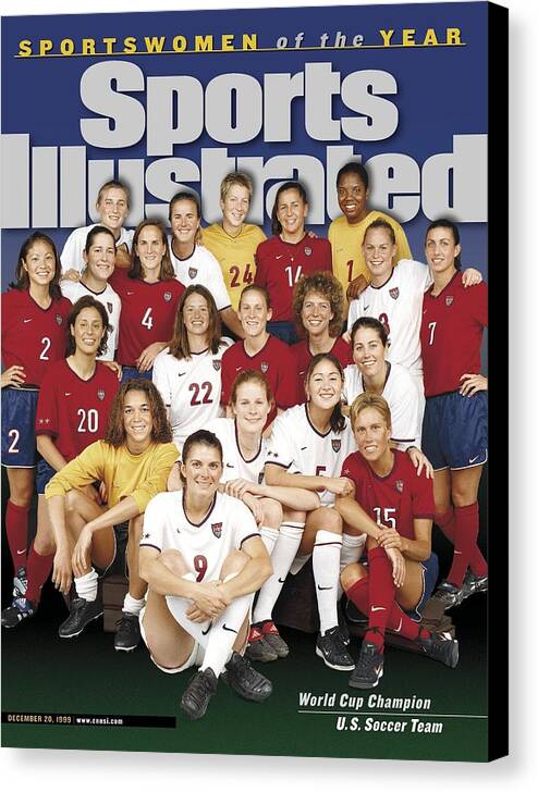 Magazine Cover Canvas Print featuring the photograph Us Womens National Soccer Team, 1999 Sportswomen Of The Year Sports Illustrated Cover by Sports Illustrated