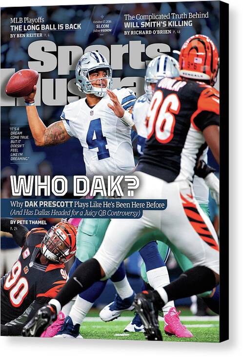 Magazine Cover Canvas Print featuring the photograph Who Dak Why Dak Prescott Plays Like Hes Been Here Before Sports Illustrated Cover by Sports Illustrated